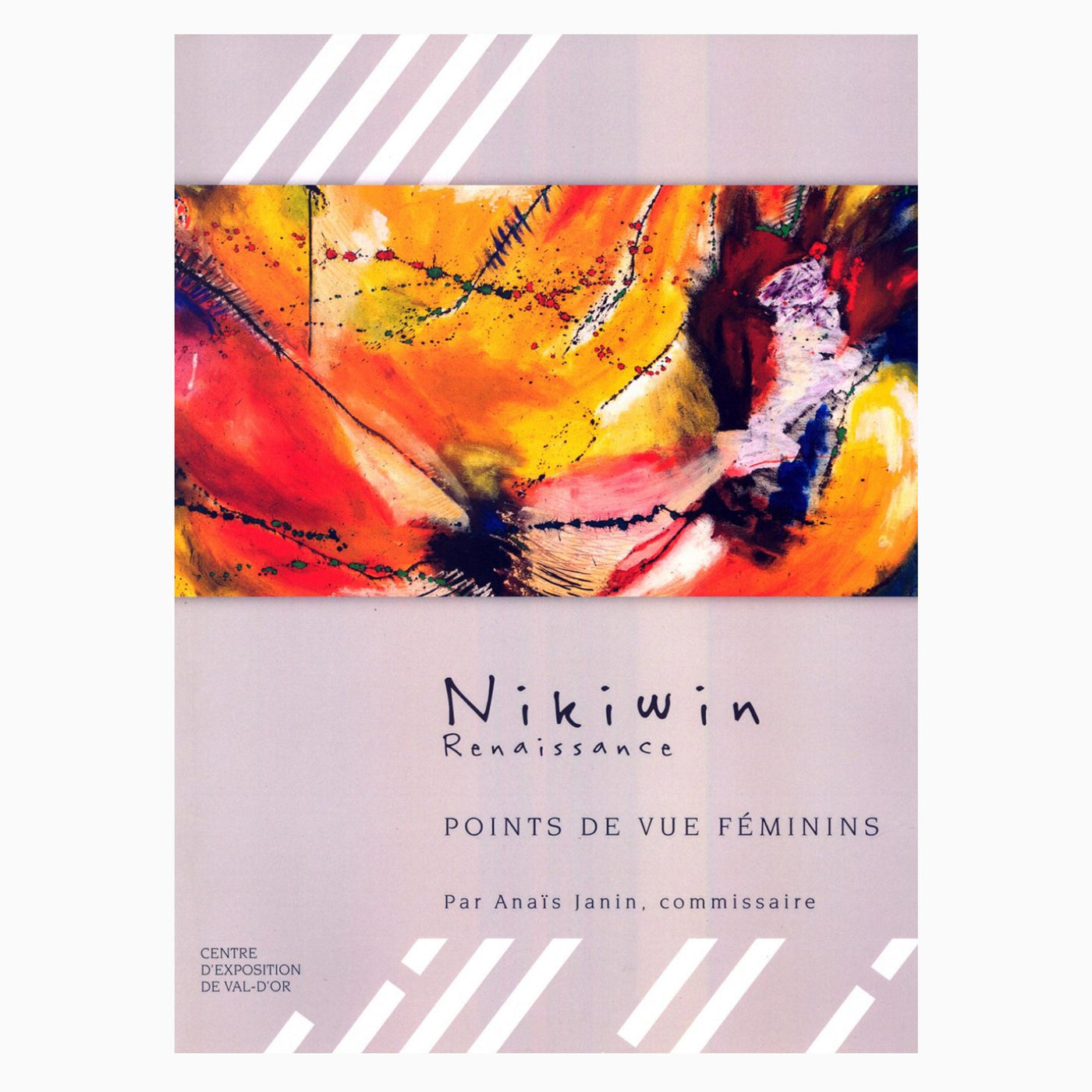 Nikiwin Renaissance : Points de vue féminins
