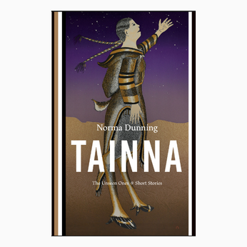 Tainna: The Unseen Ones, Short Stories