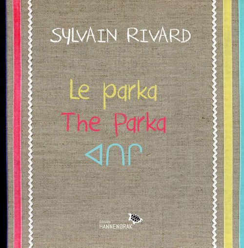 Le Parka / The Parka