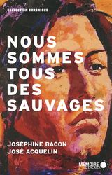 Nous sommes tous des sauvages